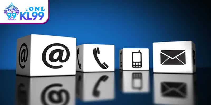 Cách thức liên hệ KL99 đơn giản và thần tốc