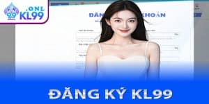 Đăng ký KL99